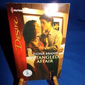 A Tangled Affair by Fiona Brand (2012 Paperback Book) Harlequin Desire